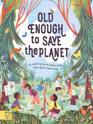 cover image of Old Enough to Save the Planet